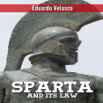 Eduardo Velasco - Sparta and its Law
