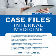 Case_Files_Internal_Medicine_5th_Edition_2017 Case_Files_Internal_Medicine_5th_Edition_2017