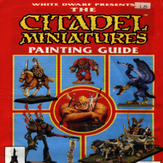 Citadel Miniatures Painting Guide Citadel Miniatures Painting Guide